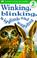 Cover of: DK Readers: Winking, Blinking, Wiggling & Waggling (Level 2: Beginning to Read Alone)