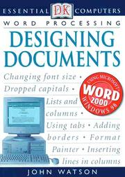 Cover of: Designing documents by Watson, John, Watson, John