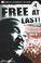 Cover of: Free at last!