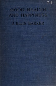 Cover of: Good health and happiness: a new science of health