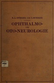 Cover of: Ophthalmo- und Oto-neurologie: ein Lehrbuch für Studierende und Ärzte