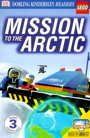 Cover of: DK LEGO Readers: Mission to the Arctic