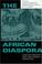 Cover of: The African diaspora