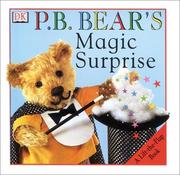 Cover of: P.B. Bear's magic surprise