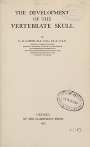 Cover of The development of the vertebrate skull