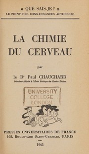 Cover of: La chimie du cerveau by Chauchard, Paul, Chauchard, Paul