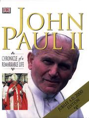 Cover of: John Paul II: chronicle of a remarkable life
