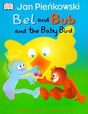 Cover of: Bel and Bub and the baby bird