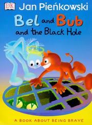 Cover of: Bel and Bub and the black hole