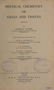 Cover of: Physical chemistry of cells and tissues