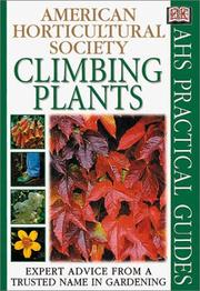 Cover of: Climbing Plants (AHS Practical Guides) | DK Publishing