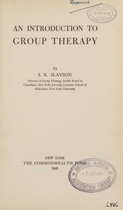 Cover of: An introduction to group therapy