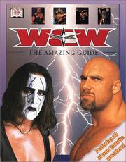 Cover of: WCW: World Championship Wrestling, the amazing guide