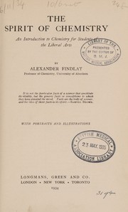 Cover of: The spirit of chemistry: an introduction to chemistry for students of the liberal arts