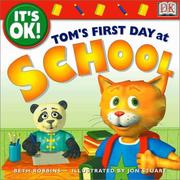 Cover of: Tom's first day at school by Beth Robbins