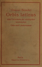 Orbis Latinus by Johann Georg Theodor Graesse