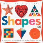 Cover of: Shapes (My First Look at)