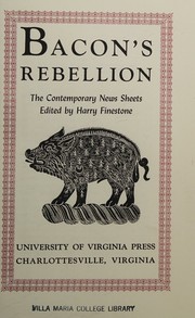 Cover of: Bacon's Rebellion: The Contemporary News Sheets