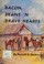 Cover of: Bacon, beans 'n brave hearts