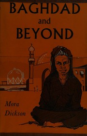 Cover of: Baghdad and beyond