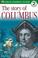 Cover of: DK Readers: The Story of Christopher Columbus (Level 2: Beginning to Read Alone)