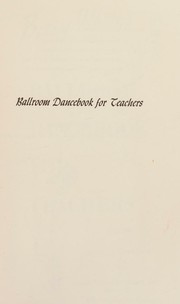 Cover of: Ballroom Dancebook for Teachers
