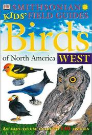 Cover of: Smithsonian Kids' Field Guides: Birds of North America West
