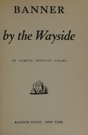 Cover of: Banner by the wayside