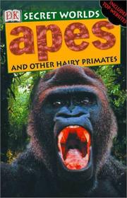 Cover of: Apes and other hairy primates by Richard Platt