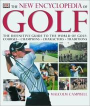 Cover of: The new encyclopedia of golf by Campbell, Malcolm