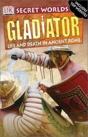 Cover of: Secret Worlds: Gladiators (Secret Worlds)