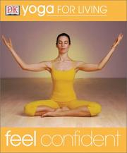 Cover of: Yoga for Living: Feel Confident (Yoga for Living)