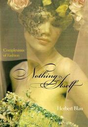 Cover of: Nothing in Itself: Complexions of Fashion (Theories of Contemporary Culture)