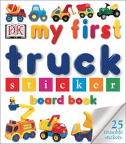 Cover of: My first truck sticker board book.