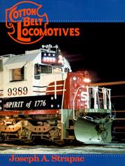 Cover of: Cotton Belt Locomotives by Joseph A. Strapac