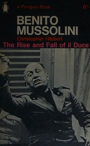 Cover of: Benito Mussolini ... With ... plates (Penguin Books. no. 2239.)