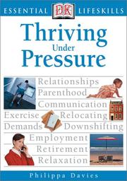 Cover of: Thriving under pressure