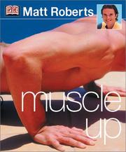 Cover of: Muscle up by Roberts, Matt
