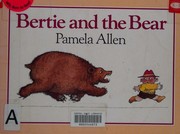 Cover of: Bertie and the bear