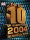 Cover of: The Top 10 of Everything 2004