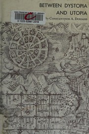 Cover of: Between dystopia and utopia