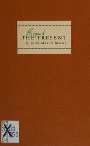 Cover of: Beyond the present.
