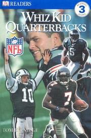 Cover of: Whiz Kid Quarterbacks NFL Reader (DK Readers) by DK Publishing, Tom Barnidge