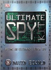 Cover of: Ultimate Spy Kit