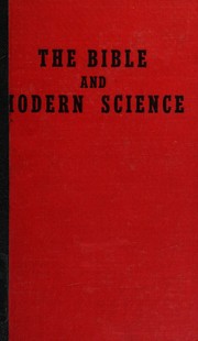 Cover of: The Bible and modern science