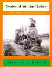 Cover of: Seaboard Air Line Railway: Steam Boats, Locomotives, and History