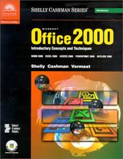 Cover of: Microsoft Office 2000 Introductory Concepts and Techniques by Gary B. Shelly, Thomas J. Cashman, Misty E. Vermaat