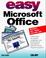 Cover of: Easy Microsoft office