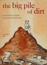 Cover of: The big pile of dirt