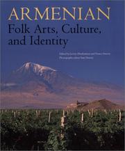 Armenian Folk Arts, Culture, and Identity: